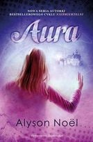 Okładka: Alyson Noël - Aura