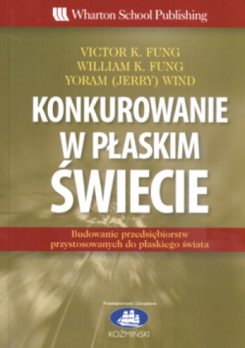 Okładka:  praca zbiorowa - Konkurowanie w płaskim świecie