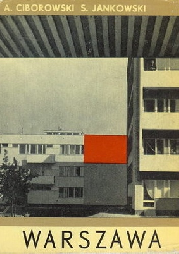 Okładka: Stanisław Jankowski (Agaton) - Warszawa odbudowana