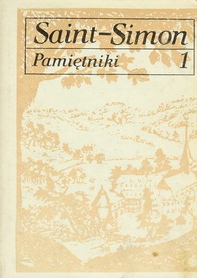 Okładka: Louis de Rouvroy - Pamiętniki tom I