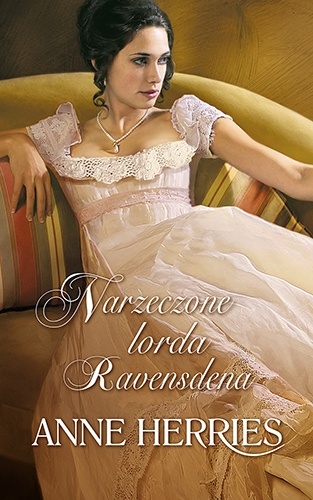 Okładka: Anne Herries - Narzeczone lorda Ravensdena