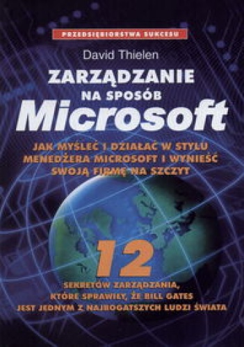 Okładka: David Thielen - Zarządzanie na sposób Microsoft