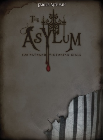 Okładka: Emilie Autumn - The Asylum for Wayward Victorian Girls