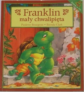 Okładka: Paulette Bourgeois - Franklin mały chwalipięta