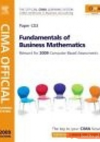 Okładka:  CIMA - CIMA Official Learning System Fundamentals of Business Maths