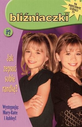 Okładka: Megan Stine - Bliźniaczki. Jak zepsuć sobie randkę?