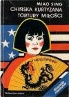 Okładka: Witold Jabłoński - Chińska kurtyzana - Tortury miłości