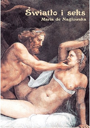 Okładka: Maria de Naglowska - Światło i seks