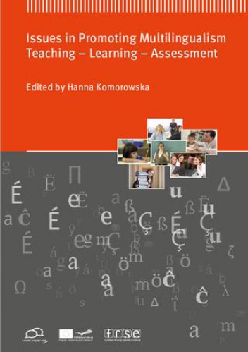 Okładka: Hanna Komorowska - Issues in Promoting Multilingualism. Teaching – Learning – Assessment