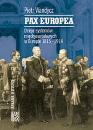 Okładka: Piotr Wandycz - Pax Europea