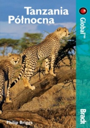 Okładka: Philip Briggs - Tanzania Północna. Przewodnik Bradt (Global)