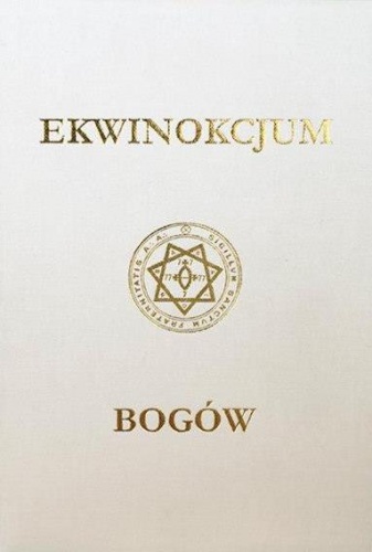 Okładka: Aleister Crowley - Ekwinokcjum Bogów