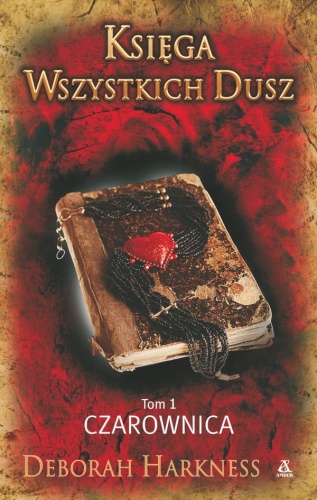 Okładka: Deborah Harkness - Czarownica