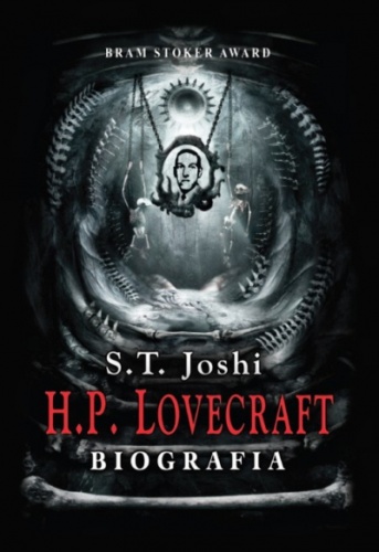 Okładka: S. T. Joshi - H.P. Lovecraft. Biografia