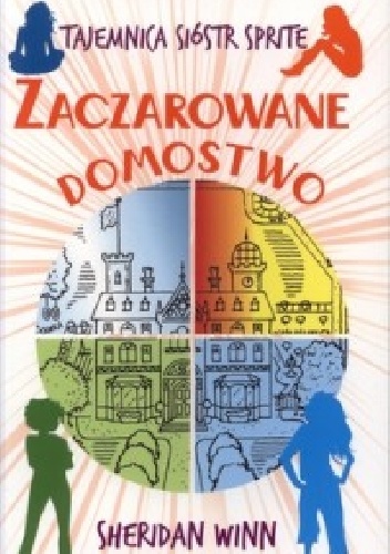 Okładka: Sheridan Winn - Zaczarowane Domostwo