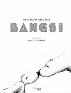 Okładka: Hubert Klimko-Dobrzaniecki - Bangsi