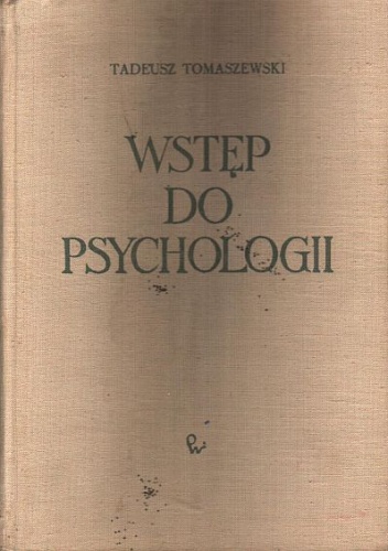 Okładka: Tadeusz Tomaszewski - Wstęp do psychologii