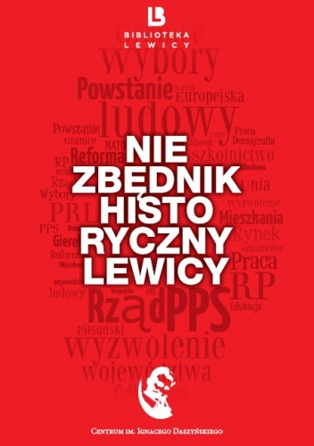 Okładka: Piotr Szumlewicz - Niezbędnik historyczny lewicy