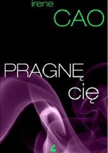 Okładka: Irene Cao - Pragnę cię