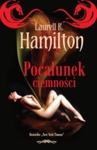 Okładka: Laurell K. Hamilton - Pocałunek ciemności