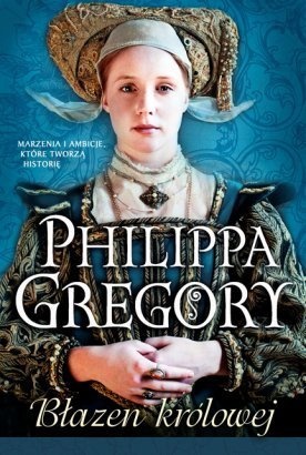 Okładka: Philippa Gregory - Błazen królowej