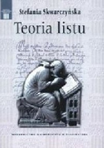 Okładka: Stefania Skwarczyńska - Teoria listu