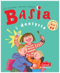 Okładka: Zofia Stanecka - Basia i dentysta