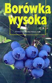 Okładka: Kazimierz Pliszka - Borówka wysoka