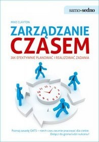 Okładka: Mike Clayton - Zarządzanie czasem