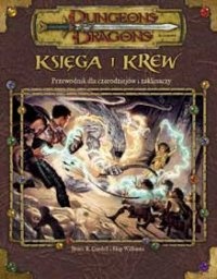 Okładka: Bruce R. Cordell - Księga i Krew