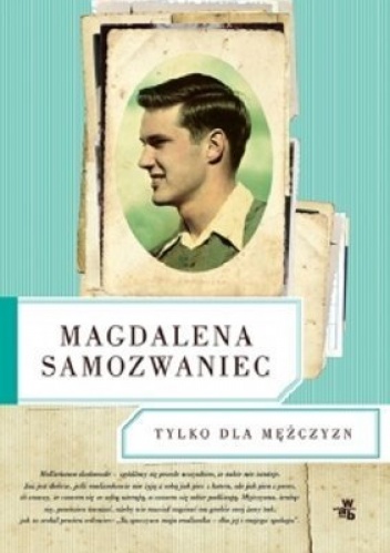 Okładka: Magdalena Samozwaniec - Tylko dla mężczyzn