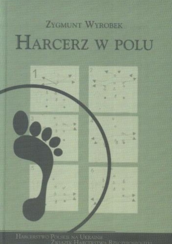 Okładka: Zygmunt Wyrobek - Harcerz w polu