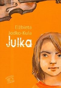 Okładka: Elżbieta Jodko-Kula - Julka
