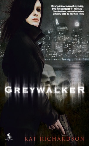 Okładka: Kat Richardson - Greywalker