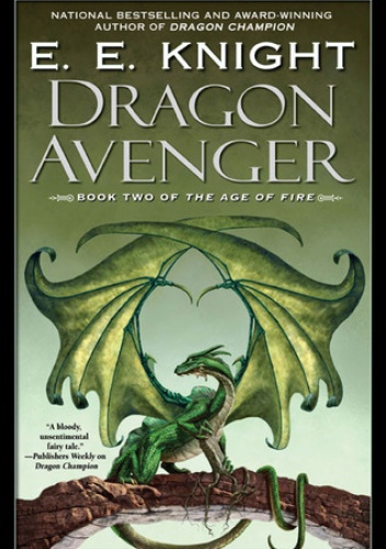 Okładka: E.E. Knight - Dragon Avenger
