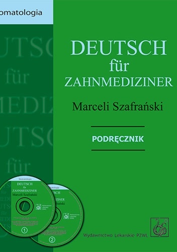 Okładka: Marceli Szafrański - Deutsch für Zahnmediziner. Podręcznik. Stomatologia