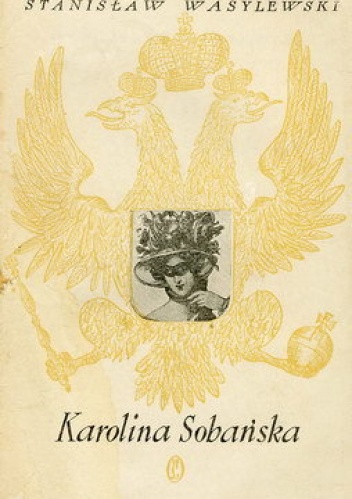 Okładka: Stanisław Wasylewski - Karolina Sobańska