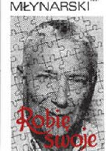 Okładka: Wojciech Młynarski - Robię swoje