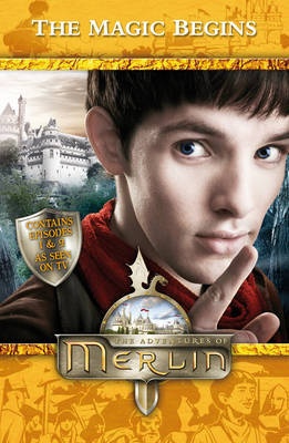 Okładka: Jacqueline Rayner - Merlin: The Magic Begins