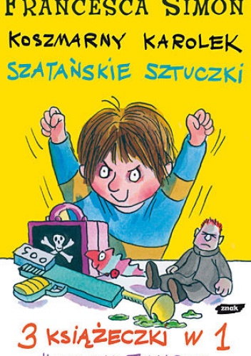 Okładka: Francesca Simon - Koszmarny Karolek. Szatańskie sztuczki