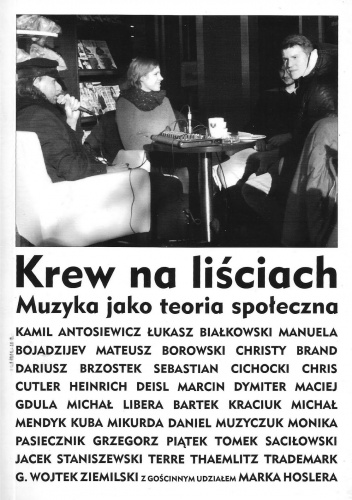 Okładka: Maciej Gdula - Krew na liściach. Muzyka jako teoria społeczna