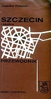 Okładka: Czesław Piskorski - Szczecin i okolice