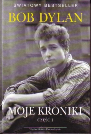 Okładka: Bob Dylan - Moje kroniki część 1
