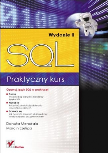 Okładka: Marcin Szeliga - Praktyczny kurs SQL. Wydanie II