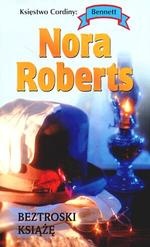 Okładka: Nora Roberts - Beztroski książę