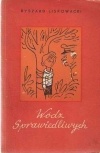 Okładka: Ryszard Liskowacki - Wódz sprawiedliwych