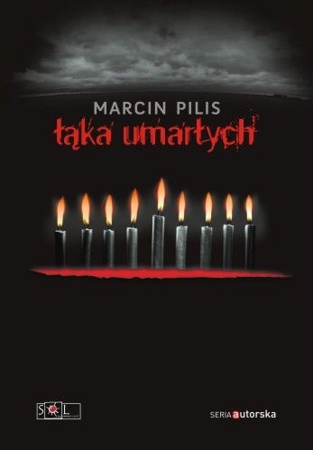 Okładka: Marcin Pilis - Łąka umarłych