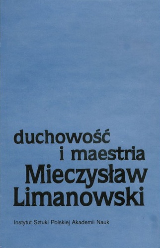 Okładka: Mieczysław Limanowski - Duchowość i maestria