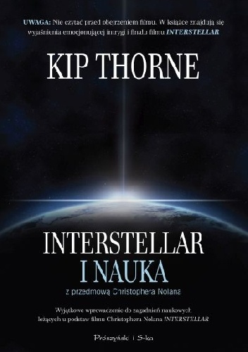Okładka: Kip Stephen Thorne - Interstellar i nauka