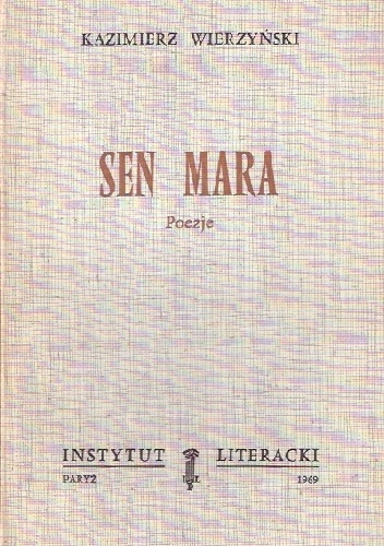 Okładka: Kazimierz Wierzyński - Sen mara. Poezje
